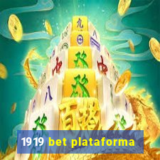 1919 bet plataforma